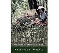 A Most Surprising Man: The Life of Victor Marra Newland