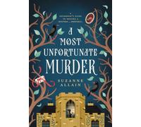 A Most Unfortunate Murder: A Regency Mystery Romp