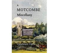 A Motcombe Miscellany