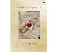 A mother is a paperclip