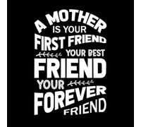 a Mother is Your First Friend Your Best Friend Your Forever Friend Vinyl Wall Stickers 36x52.6cm Car Body Decoration White