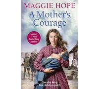 A Mother’s Courage