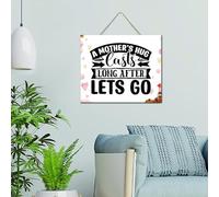 A Mother S Hug Lasts Long After She Lets Go Shelf Décor Signs Funny Wooden Plaque Sign Rustic Wall Art Wood Plaque Sign Home Decor for Kitchen Outdoor 10x12 Inch