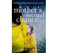 A Mother’s Second Chance