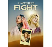 A Mother's Fight
