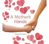 A Mother's Hands