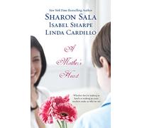 A Mother's Heart
