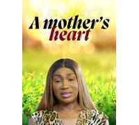 A Mother's Heart