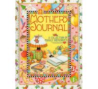 A Mother's Journal: A Collection of Family Memories
