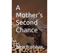A Mother's Second Chance