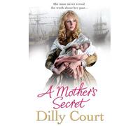 A Mother's Secret by Court, Dilly (March 3, 2011) Paperback