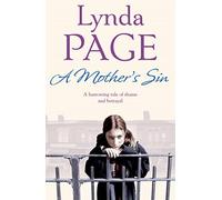 A Mother's Sin: A harrowing saga of shame and betrayal