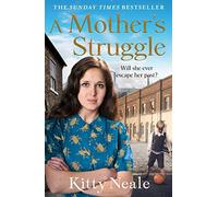 A Mother's Struggle: An absolutely heartbreaking and unputdownable historical fiction page-turner