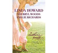 A Mother's Touch: The Way Home / The Paternity Test / A Stranger's Son