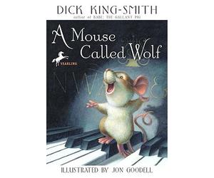 A Mouse Called Wolf [MOUSE CALLED WOLF TURTLEBACK S] [Prebound]