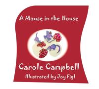 A Mouse in the House