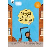 A Mouse Just Ate My House!