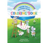 A Mouse Tail on Mackinac Island - The Coloring Book: Coloring, Mazes, Word Search, Jokes, and Classic Activities for Kids