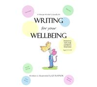 A Mouse Writer's Guide to: Writing For Your Wellbeing