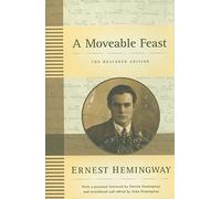 A Moveable Feast: The Restored Edition