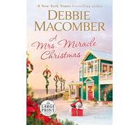 A Mrs. Miracle Christmas (Random House Large Print)