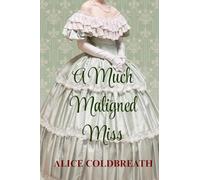 A Much Maligned Miss (Reversal of Fortune)
