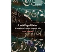 A Multilingual Nation C: Translation and Language Dynamic in India