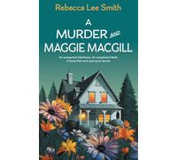 A Murder and Maggie MacGill