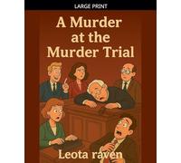 A Murder at the Murder Trial