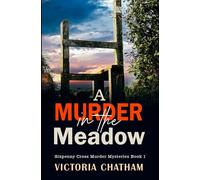 A Murder in the Meadow (Six Penny Cross Murder Mysteries)