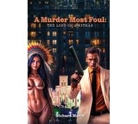 A Murder Most Foul: The Life of a Hitman (The Murders Most Foul)