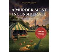 A Murder Most Inconsiderate: 100 Summer Logic Grid Puzzles for Adults (The Seasons of Suspicion)