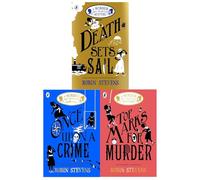 A Murder Most Unladylike Collection 3 Books Set by Robin Stevens (Once Upon a Crime, Death Sets Sail, Top Marks For Murder)