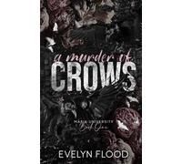 A Murder of Crows: Mafia University #1