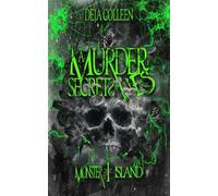 A Murder of Secrets & Lies: One (Monster Island Book One)