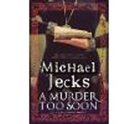 A Murder Too Soon