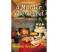 A Murder Yule Regret (Bread Shop Mystery)