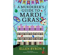 A Murderer's Guide to Mardi Gras