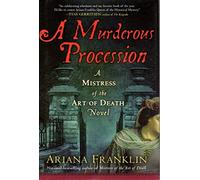 A Murderous Procession