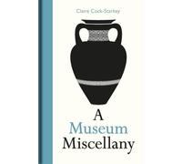 A Museum Miscellany