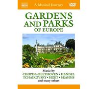 A Musical Journey: Gardens And Parks Of Europe [DVD] [2013] [NTSC]