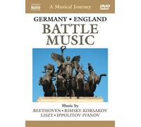 A Musical Journey: Germany/England - Battle Music DVD (2011) Ludwig van