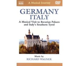 A MUSICAL JOURNEY: GERMANY/ITALY - A MUSICAL VISIT TO BAVARIAN PALACES AND ITALY