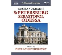 A Musical Journey: Russia And Ukraine - St. Petersburg... – DVD – NAXOS (2008)