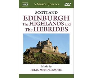 A Musical Journey: Scotland - Edinburgh, The Highlands And...