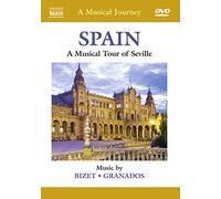 A Musical Journey: Spain - A Musical Tour Of Seville [DVD] [2011] [NTSC]
