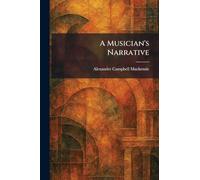 A Musician's Narrative