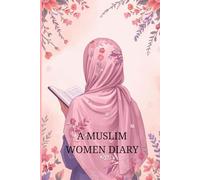 A MUSLIM GIRL DIARY