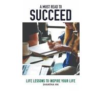 A Must Read to Succeed