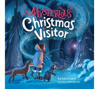 A Mysterious Christmas Visitor (Happy Happy After Stories)